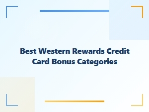 Best Western Rewards Credit Card Bonus Categories