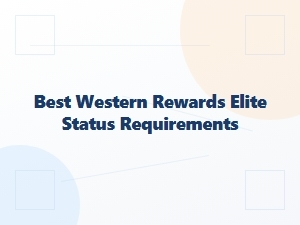 Best Western Rewards Elite Status Requirements